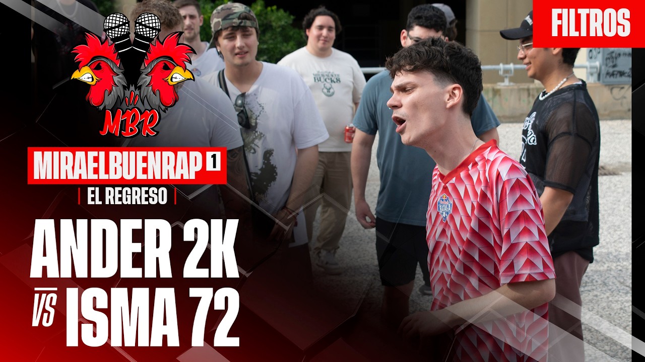 ANDER 2K VS ISMA 72 FILTROS FINAL NACIONAL MIRAELBUENRAP 1 "El regreso"