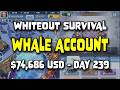 WOS Whale Account - $74,686 USD - Day 239 - Journey of Light Results