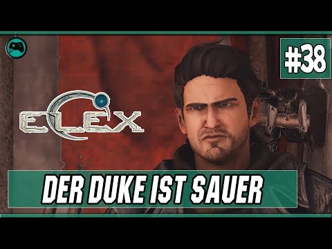 Der Duke ist sauer | Elex #38