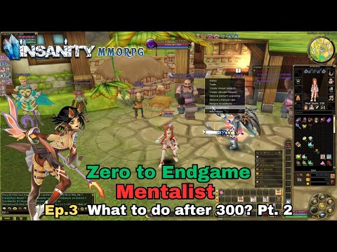 Insanity FlyFF - ZTE Mentalist Series Ep.3 - What to do after 300? Pt.2