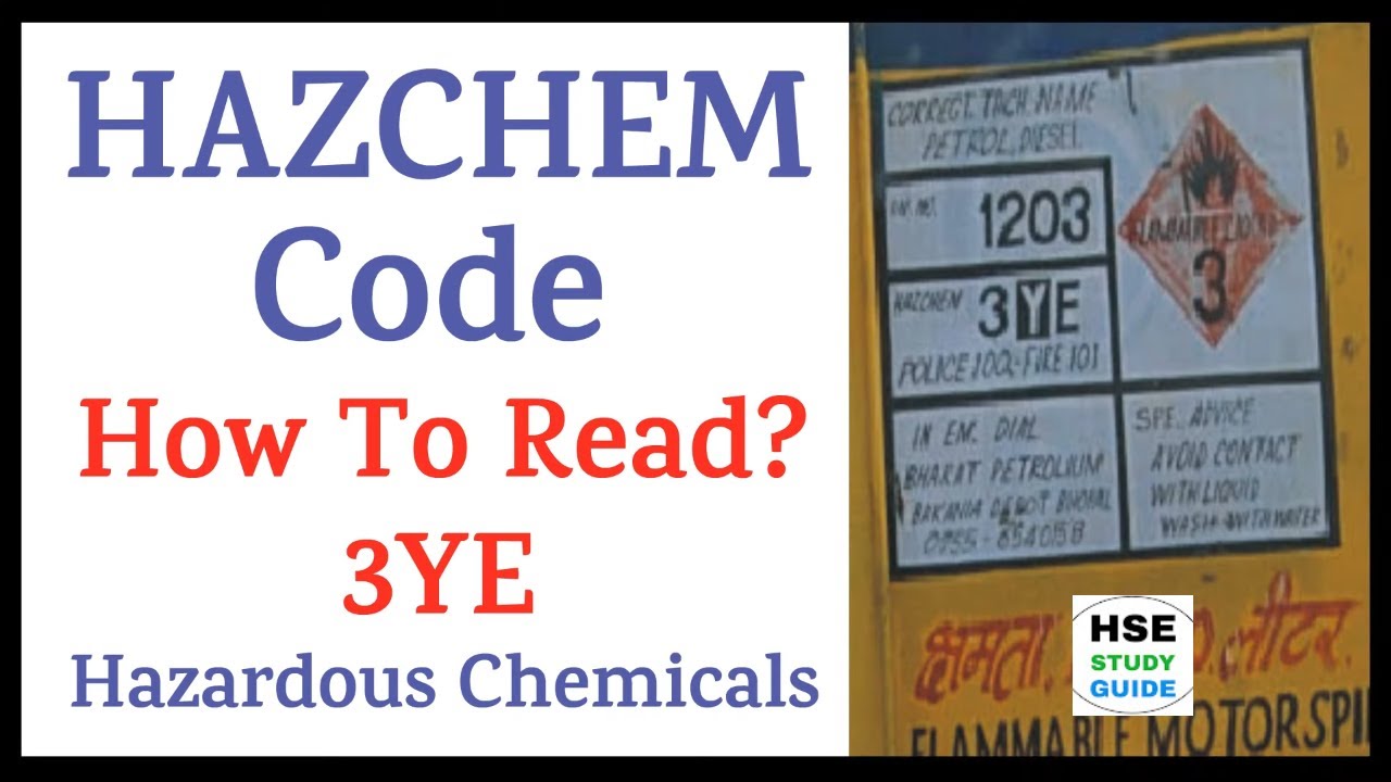 HAZCHEM Code || Hazardous Chemicals || What Does Mean 3YE HAZCHEM Code || How To Read HAZCHEM Code