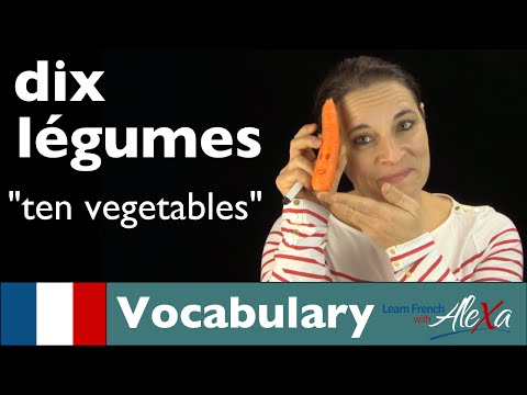 Vegetables in French (basic French vocabulary from Learn French With Alexa)