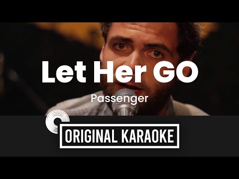 Let Her Go - Original Karaoke (Original Music) with Lyrics | Passenger (without voice)