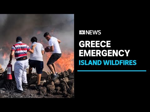Greece fires rage on as tourists return home | ABC News