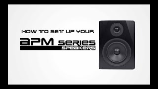 Video thumbnail for How to Set Up Your Rockville APM Studio Monitor Speakers-APM5, APM6, APM8 - Black, White, & Classic by Rockville Audio