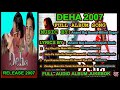 Deha 2007 Mp3 Song Full Album Jukebox 1st Time On Net Bollywood Hindi Movie Upload In 2021