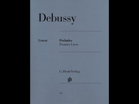 Claude Debussy - Préludes, Book I