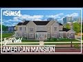 The Sims 4 Speed Build American Mansion