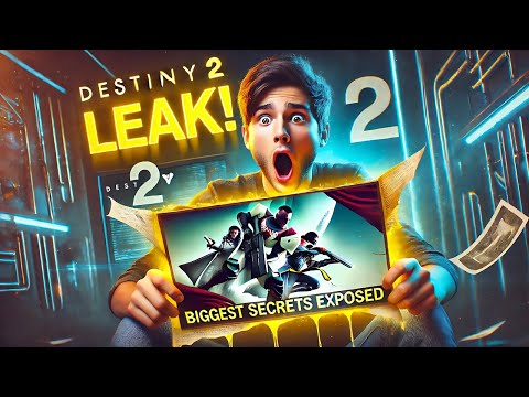 Accidental Leak Exposes Destiny 2 Biggest Secrets! What Bungie Didn't Want You to See