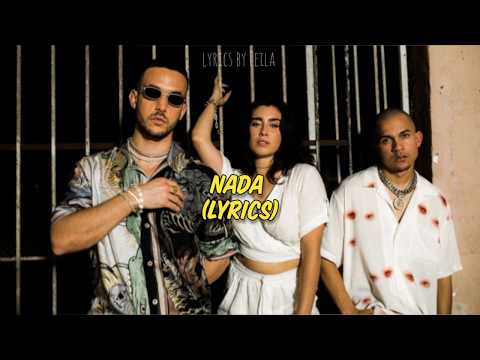 NADA - Tainy, Lauren Jauregui & C. Tangana (Lyrics)