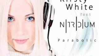 Kirsty White feat Nitridium - Parabolic