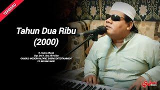 Download lagu Tahun Dua Ribu (2000)  |  H. Subro Alfarizi  |  Drs. H. Abu Ali Haidar  mp3