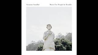 2017 - susanne sundfør - music for people in trouble