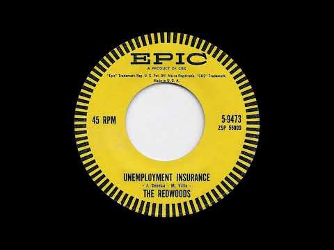 The Redwoods - Unemployment Insurance (1961)