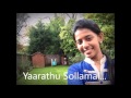 Yaarathu Sollamal By Supersinger Priyanka