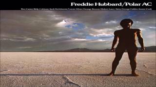 Freddie Hubbard - "Betcha By Golly, Wow"
