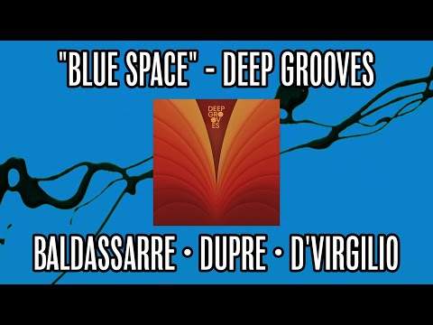 Carl Baldassarre - "Blue Space" [OFFICIAL MUSIC VIDEO]