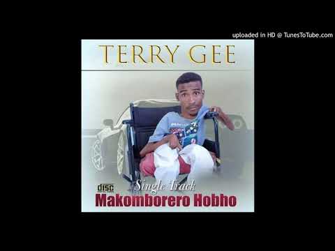 Terry Gee - Makomborero Hobho