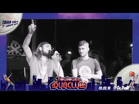DAWA HIFI ft JUNIOR ROY meets Ashanti Selah-Deep Call @ TOULOUSE DUBCLUB #29