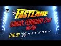 Watch WWE Fastlane 2016 on Feb. 21, live on WWE Network