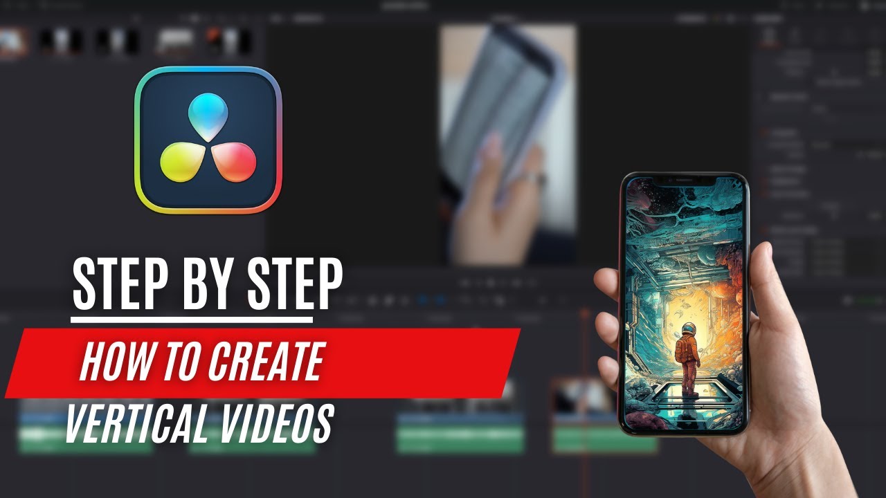 Level Up Your Content: How to Create VERTICAL Videos | DaVinci Resolve 18 Tutorial