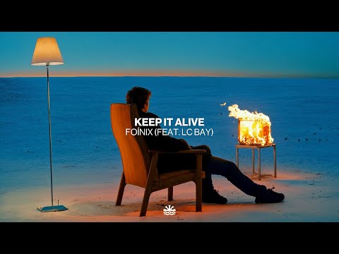 Foínix (feat. LC Bay) - Keep It Alive (Music Video)