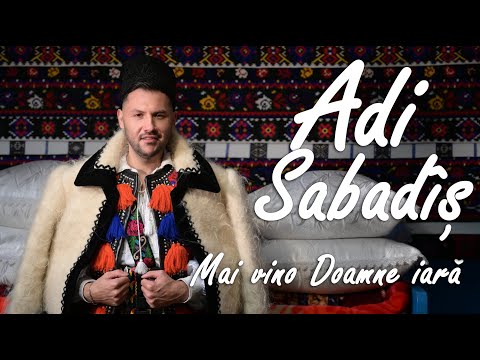 Adi Sabadîș -  Mai vino Doamne iară (Colindă 2025)
