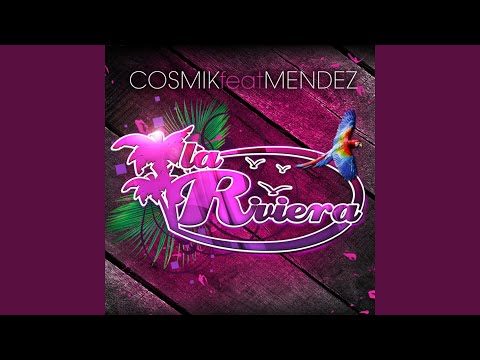 La Riviera (Extended Version)