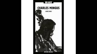 Charles Mingus - West Coast Ghosts