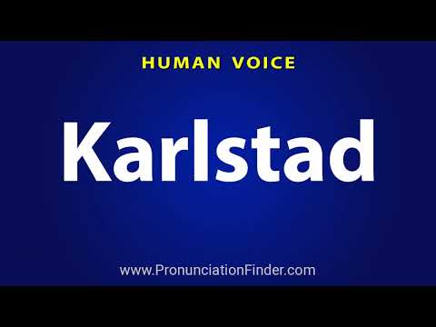How To Pronounce Karlstad