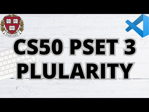 CS50 PLURALITY | PROBLEM SET 3 | SOLUTION