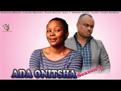 Ada Onitsha Season 4   - 2015 latest  Nigerian Nollywood  Movie