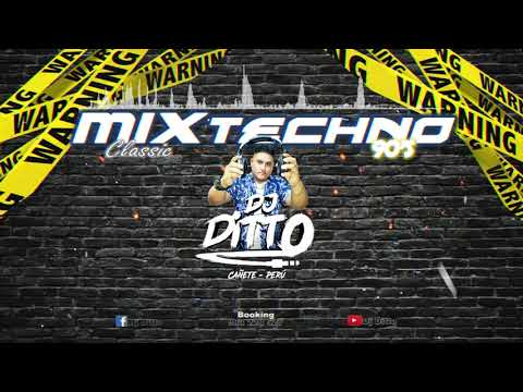 Mix Techno Clasicos de los 90s (EuroDance) - Dj Ditto
