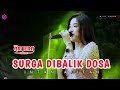 Surga Dibalik Dosa Intan Afifah Ft New Artera