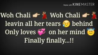 Woh Chali Woh Chali | Bombay Viking | Latest romantic song video | whatsapp status lyrics.