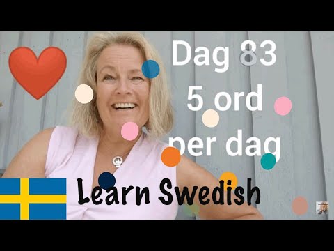 Lär dig svenska - Dag 83 - Fem ord per dag  - A2-nivån CEFR - Learn Swedish - 71 undertexter