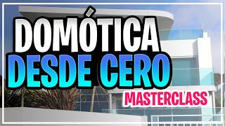 🔴DOMÓTICA en 2026: cómo empezar tu CASA INTELIGENTE desde cero