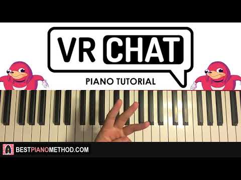 HOW TO PLAY - VRCHAT - MAIN THEME (Piano Tutorial Lesson)