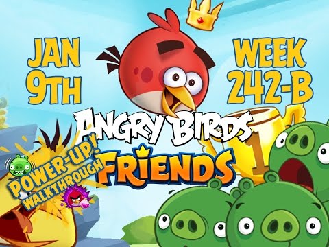 Angry Birds Friends Tournament Week 242-B Levels 1 to 6 Power Up Mobile Compilation Walkthroughs