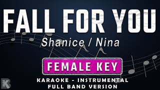 Fall For You - Shanice / Nina (Full Band Karaoke) Female Key - Instrumental