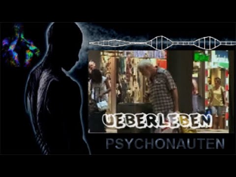 Psychonauten - Überleben