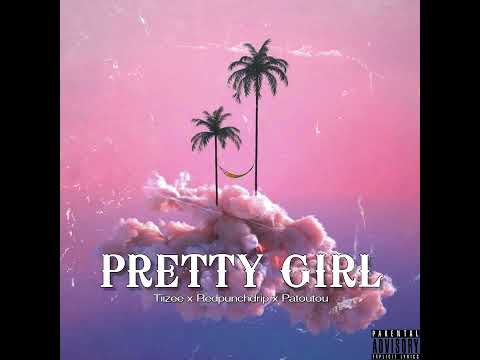 Tiizee1k - Pretty girl feat Redpunchdrip  x Patoutou (Official Audio)