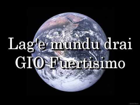 Lag'e mundu drai-GIO Fuertisimo