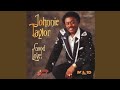 Johnnie Taylor-Good Love