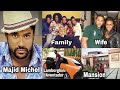 Majid Michel: Biography, family, wife, children, achievements, net worth, etc