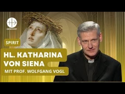 Heilige Katharina von Siena – eine lebenspraktische Mystikerin