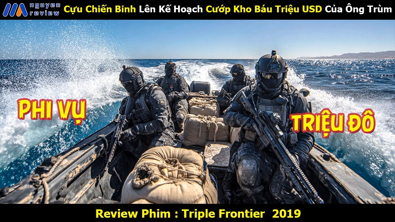 [Review Phim] Cựu Chiến Binh Lên Kế Hoạch Cướp Kho Báu Triệu USD Của Ông Trùm