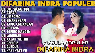 Download lagu OM ADELLA TERBARU 2026 | DIFARINA INDRA - EGO WONG TUO,SABAR,UMPOMO mp3