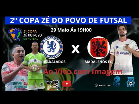 COPA ZÉ DO POVO | BADALADOS X MADALENOS