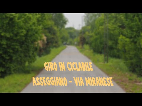 PEDALATA IN CICLABILE |  (Ex Valsugana)  Asseggiano - Via Miranese